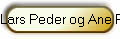 Lars Peder og Ane Pedersen Kr�ll