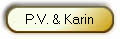 P.V. & Karin